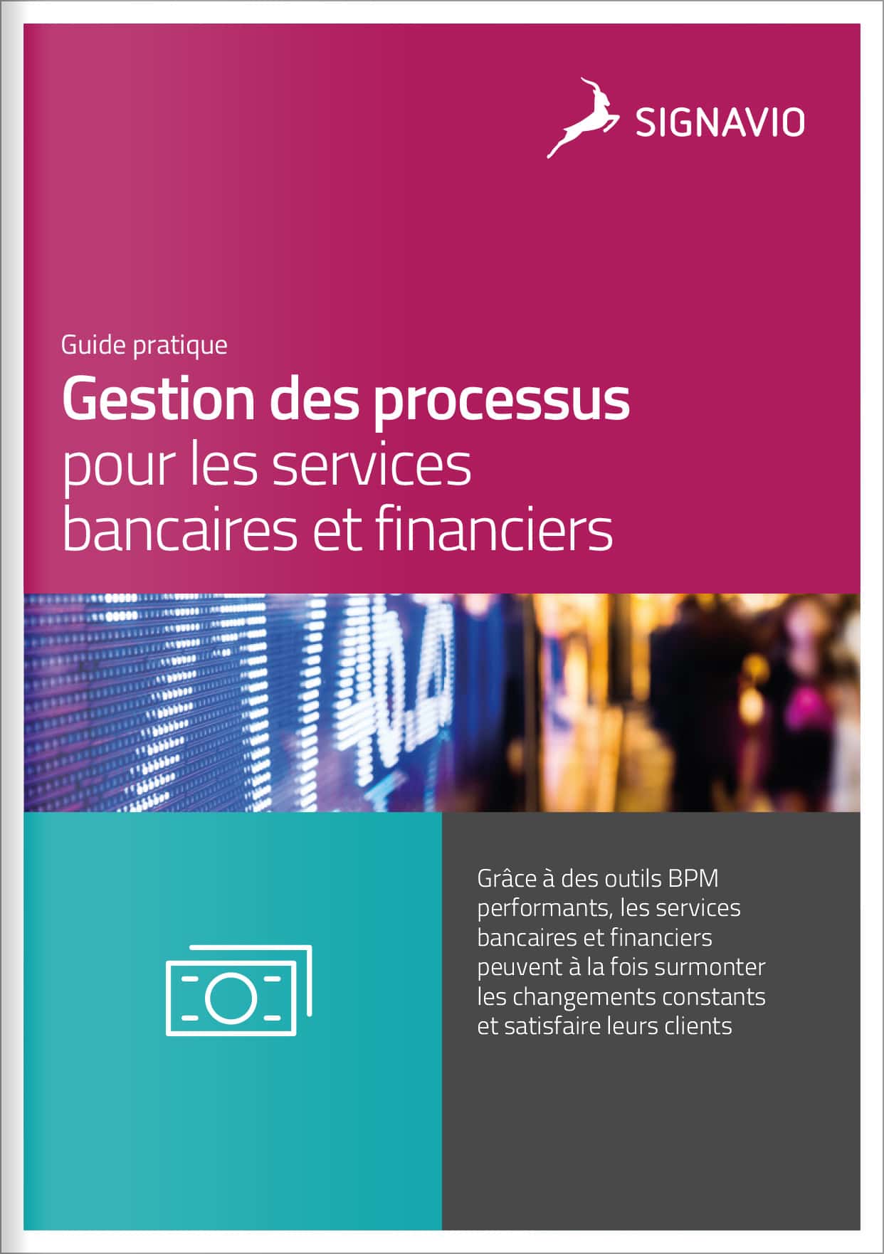 Gestion des processus pour les services bancaires et financiers