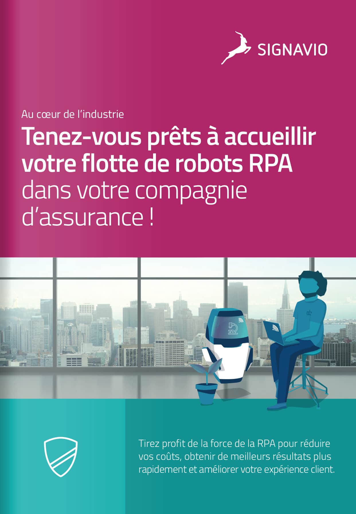 Tenez-vous prêts à accueillir votre flotte de robots RPA dans votre compagnie d’assurance